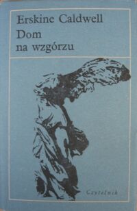 Miniatura okładki Caldwell Erskine Dom na wzgórzu. /Nike/.