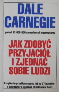 Miniatura okładki Carnegie Dale Jak zdobyć przyjaciół i zjednać sobie ludzi.