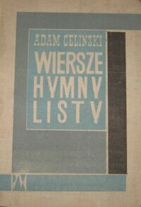 Miniatura okładki Celiński Adam Wiersze. Hymny. Listy.