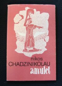 Miniatura okładki Chadzinikoul Nikos Amulet. Poezje.