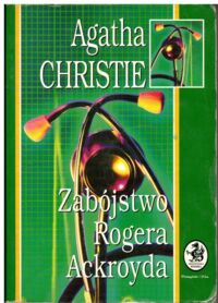 Miniatura okładki Chiristie Agatha Zabójstwo Rogera Ackroyda. /Biblioteczka Konesera/