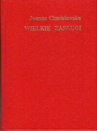 Miniatura okładki Chmielewska Joanna  Wielkie zasługi. /Utwory Zebrane 13/