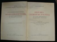 Zdjęcie nr 2 okładki Chmielowski Piotr Historja literatury polskiej od czasów najdawniejszych do początku romantyzmu. 41 tablic osobnych i 487 rycin w tekście. Wydanie nowe przygotował, uzupełnił, do stanu badań dzisiejszych doprowadził i ilustracjami opatrzył Stanisław Kossowski. 
/Wielka Ilustrowana Historja Literatury Polskiej. Tom I/