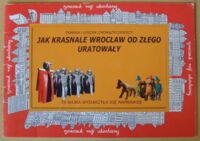 Miniatura okładki Chorążyczewscy Tamara i Leszek Jak krasnale Wrocław od złego uratowały.