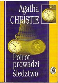 Miniatura okładki Christie Agatha Poirot prowadzi śledztwo. /Biblioteczka Konesera/