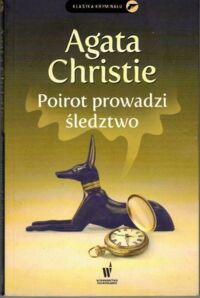 Miniatura okładki Christie Agatha Poirot prowadzi śledztwo. /Klasyka Kryminału/