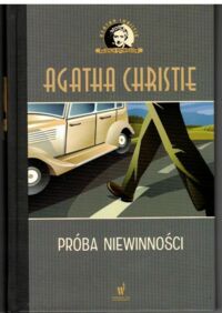 Miniatura okładki Christie Agatha Próba niewinności. /Kolekcja Kryminałów/