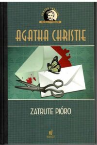 Miniatura okładki Christie Agatha Zatrute pióro. /Kolekcja Kryminałów/