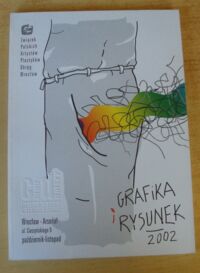 Miniatura okładki  Ciąg dalszy. Dolnośląskie Wystawy Sztuki. Grafika i rysunek 2002.