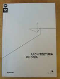 Miniatura okładki Cichońska Izabela, Popera Karolina, Snopek Kuba Architektura VII dnia.