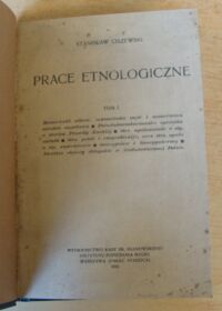 Zdjęcie nr 2 okładki Ciszewski Stanisław Prace etnologiczne. Tom I.