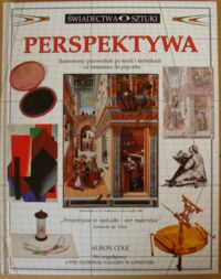 Miniatura okładki Cole Alison Perspektywa. /Świadectwa Sztuki/