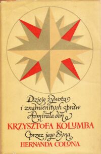 Miniatura okładki Colon Hernando Dzieje żywota i znamienitych spraw Admirała don Krzysztofa Kolumba.