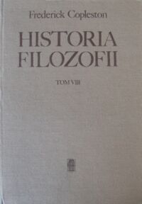 Miniatura okładki Copleston Frederick Historia filozofii. Tom VIII. Od Benthama do Russella.