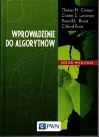 Miniatura okładki Cormen Thomas H., Leiserson Charles E., Rivest Ronald L., Stein Clifford Wprowadzenie do algorytmów.