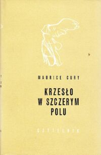 Miniatura okładki Cury Maurice /tłum. J. Pański/ Krzesło w szczerym polu. /Nike/