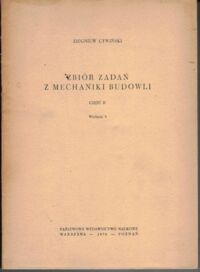 Miniatura okładki Cywiński Zbigniew Zbiór zadań z mechaniki budowli. Część III.