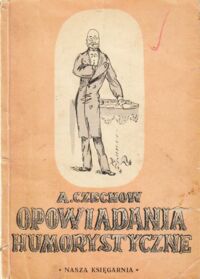 Miniatura okładki Czechow Antoni Opowiadania humorystyczne.