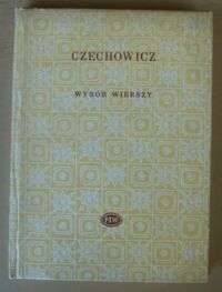 Miniatura okładki Czechowicz Józef /wybór i wstęp T. Różewicz/ Wiersze wybrane. /Biblioteka Poetów/