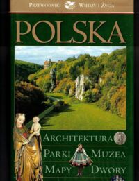 Miniatura okładki Czerniewicz-Umer Teresa, Omilanowska Małgorzata /red./ Polska. /Przewodnik Wiedzy i Życia/