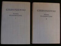 Miniatura okładki Czernyszewski Mikołaj Pisma filozoficzne. Tom I-II. /Biblioteka Klasyków Filozofii/