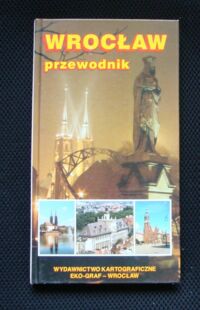 Miniatura okładki Czerwiński Janusz Wrocław. Przewodnik.