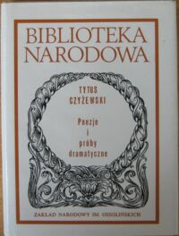 Miniatura okładki Czyżewski Tytus Poezje i próby dramatyczne. /Seria I. Nr 273/