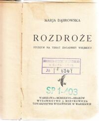 Miniatura okładki Dąbrowska Marja Rozdroże. Studjum na temat zagadnień wiejskich.