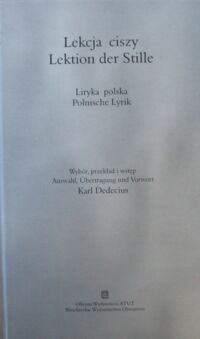 Miniatura okładki Dedecius Karl /oprac./ Lekcja ciszy. Liryka polska. Lektion der Stille. Polnische Lyrik.