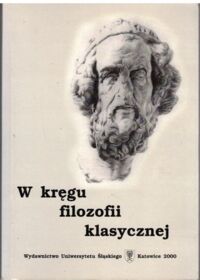 Miniatura okładki Dembiński Bogdan /red./ W kręgu filozofii klasycznej.