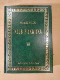 Miniatura okładki Dickens Karol /tłum. W. Górski/ Klub Pickwicka.