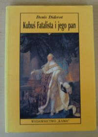 Miniatura okładki Diderot Denis Kubuś Fatalista i jego pan.