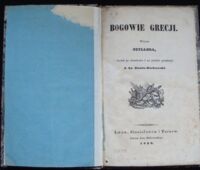 Zdjęcie nr 2 okładki Dinin-Borkowski J.hr. /Wydał po niemiecku i na polski przełożył/ Bogowie Grecji. Wiersz Szyllera.