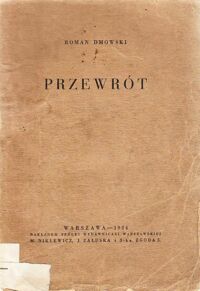 Miniatura okładki Dmowski Roman Przewrót.