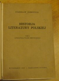 Zdjęcie nr 2 okładki Dobrzycki Stanisław Historja literatury polskiej. Tom I. Literatura Polski niepodległej.