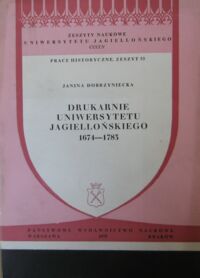 Miniatura okładki Dobrzyniecka Janina Drukarnie Uniwersytetu Jagiellońskiego 1674-1783. /Zeszyty Naukowe UJ. Prace Historyczne, zeszyt 53/.