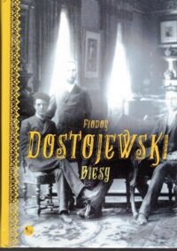 Miniatura okładki Dostojewski Fiodor Biesy.