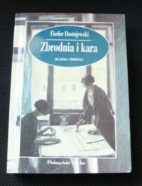 Miniatura okładki Dostojewski Fiodor Zbrodnia i kara.