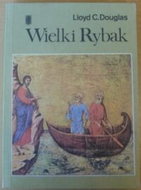 Miniatura okładki Douglas Lloyd C. Wielki Rybak.