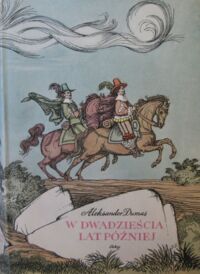 Miniatura okładki Dumas Aleksander W dwadzieścia lat później.