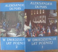 Miniatura okładki Dumas Aleksander W dwadzieścia lat później. Tom 1/2.