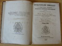 Zdjęcie nr 2 okładki  Dykcyonarz Biblijny z ksiąg Pisma Świętego Starego i Nowego Testamentu zebrany. Z fr. na wł. jęz. przez Xiędza Prospera de Aquila [...] przeł. i pomn. ; z wł. zaś na pol. jęz. przetłómaczył Xiądz Tadeusz. Tom III.