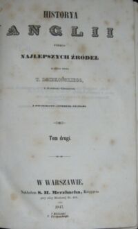 Zdjęcie nr 2 okładki Dziekoński T. Historya Anglii podług najlepszych źródeł. Tom II.