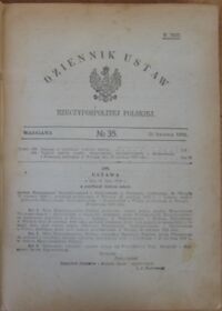 Zdjęcie nr 2 okładki  Dziennik Ustaw Rzeczypospolitej Polskiej.  R.1920. No 35. 26 kwietnia 1920. /Ustawa o ratyfikacji traktatu pokoju/