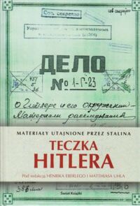 Miniatura okładki Eberli Henrik, Uhl Matthias /red./ Teczka Hitlera.