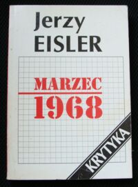 Miniatura okładki Eisler Jerzy Marzec 1968. Geneza. Przebieg. Konsekwencje.