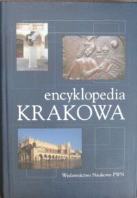 Miniatura okładki  Encyklopedia Krakowa.