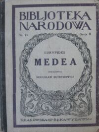 Miniatura okładki Eurypides Medea. /Seria II. Nr 13/