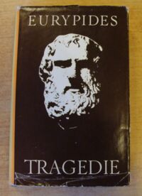 Miniatura okładki Eurypides /przeł. i oprac. Jerzy Łanowski/ Tragedie. Cyklop. Hekabe. Andromacha. Oszalały Herakles. Helena. Orestes.