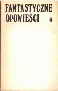 Miniatura okładki  Fantastyczne opowieści.